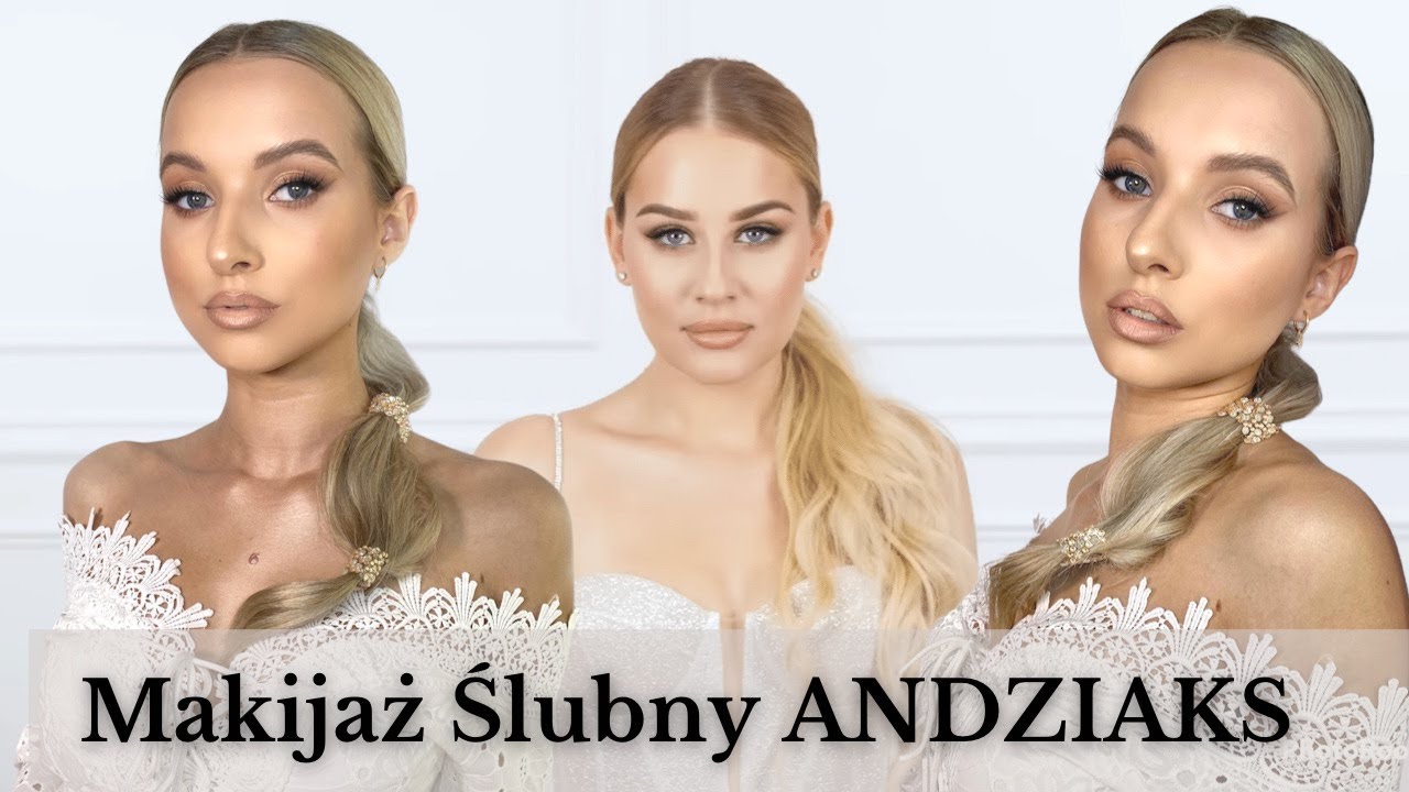 Odtwarzam makijaż ślubny ANDZIAKS x Pieczonka / Aneta Długajczyk Makeup Artist