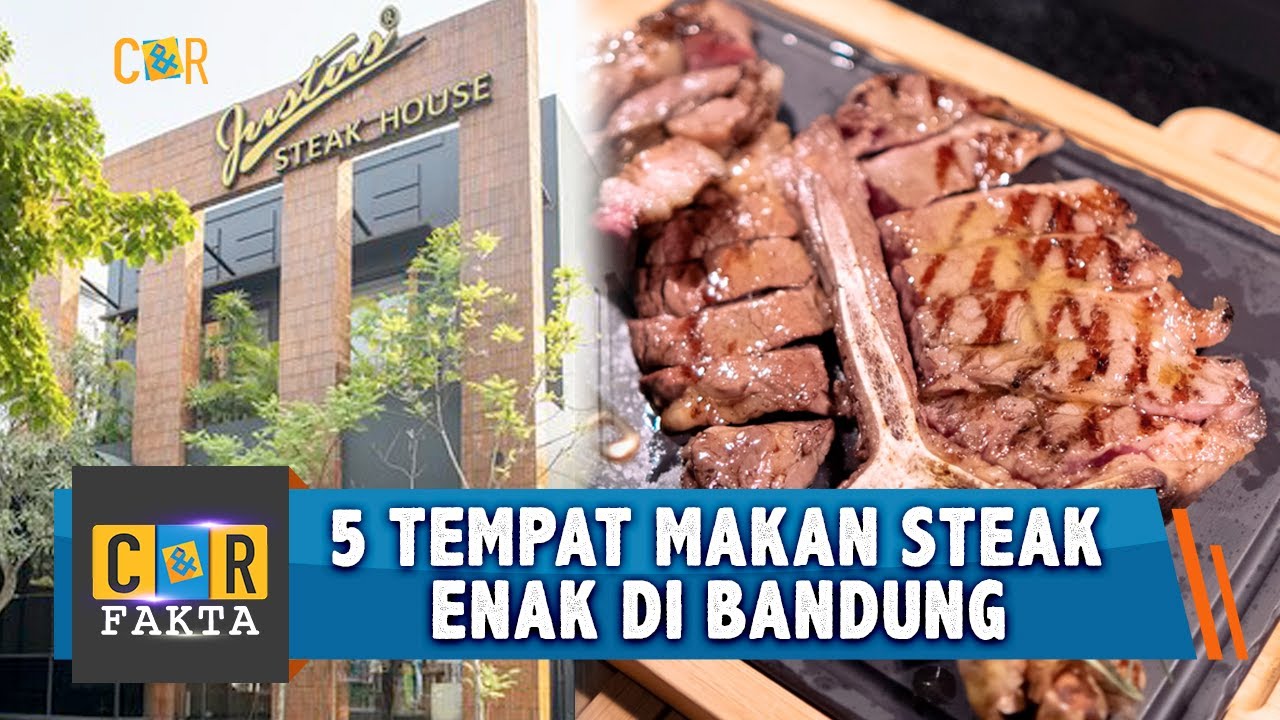 5 Tempat Makan Steak Enak di Bandung | C&R