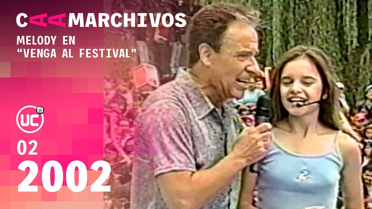 Venga al Festival - Melody (Febrero 2002)