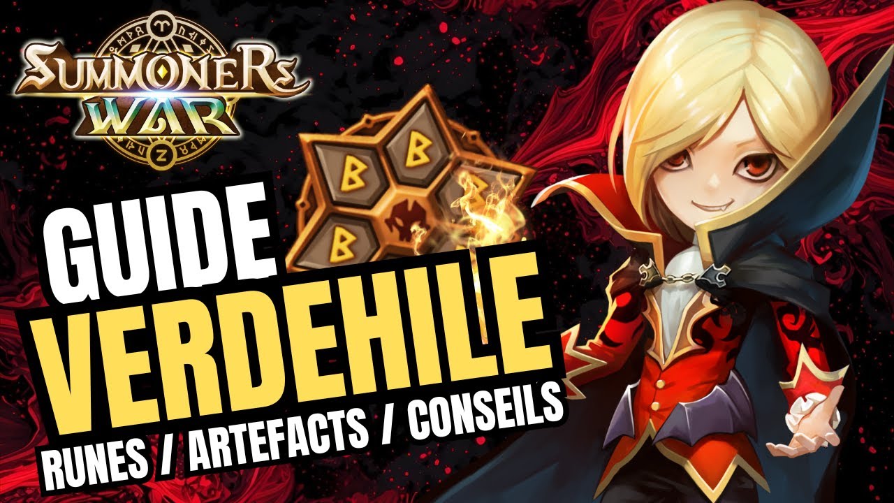 Gros plan sur VERDEHILE : Runes, Artefacts, O&ugrave; le jouer, Conseils | Summoners war