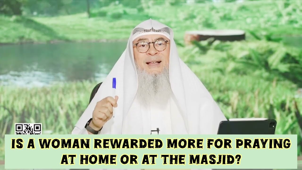Is a woman rewarded more for praying at home or in the masjid #islam #islamic #hijab assim al hakeem