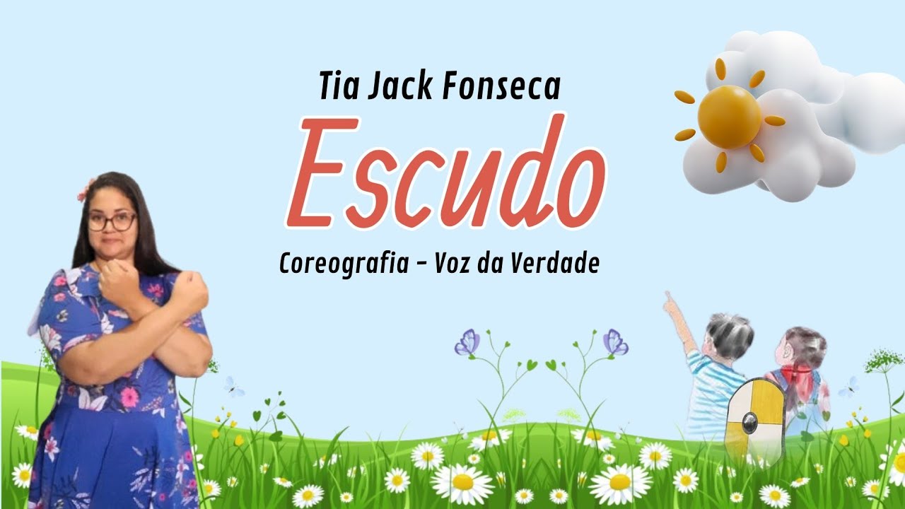 Escudo / voz da verdade - coreografia infantil