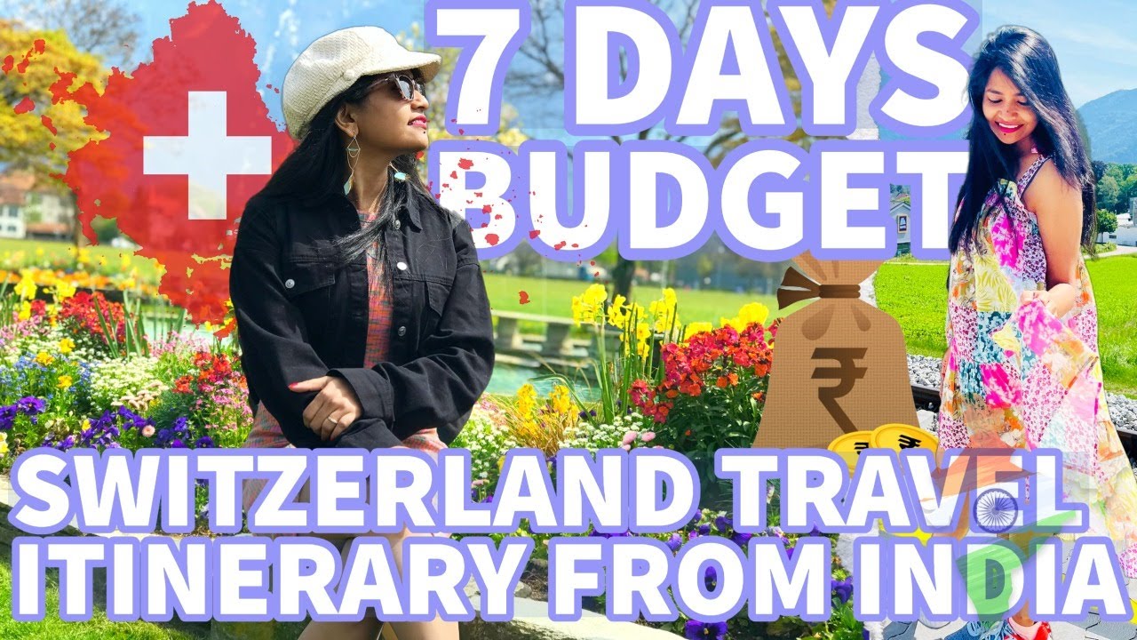 How To Plan Switzerland Trip From India| Flight, Visa, Hotel, Swiss Itinerary in Hindi