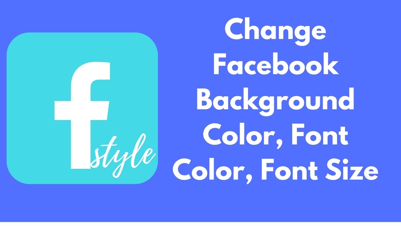How to change Facebook Background Color and Style Text Color, Font Size