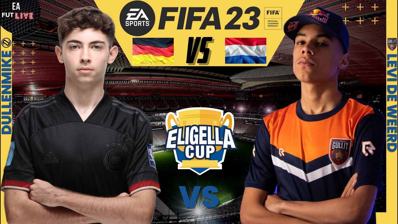 DULLENMIKE VS LEVI DE WEERD | FIFA 23 ELIGELLA CUP FGS23 - PRO VS PRO