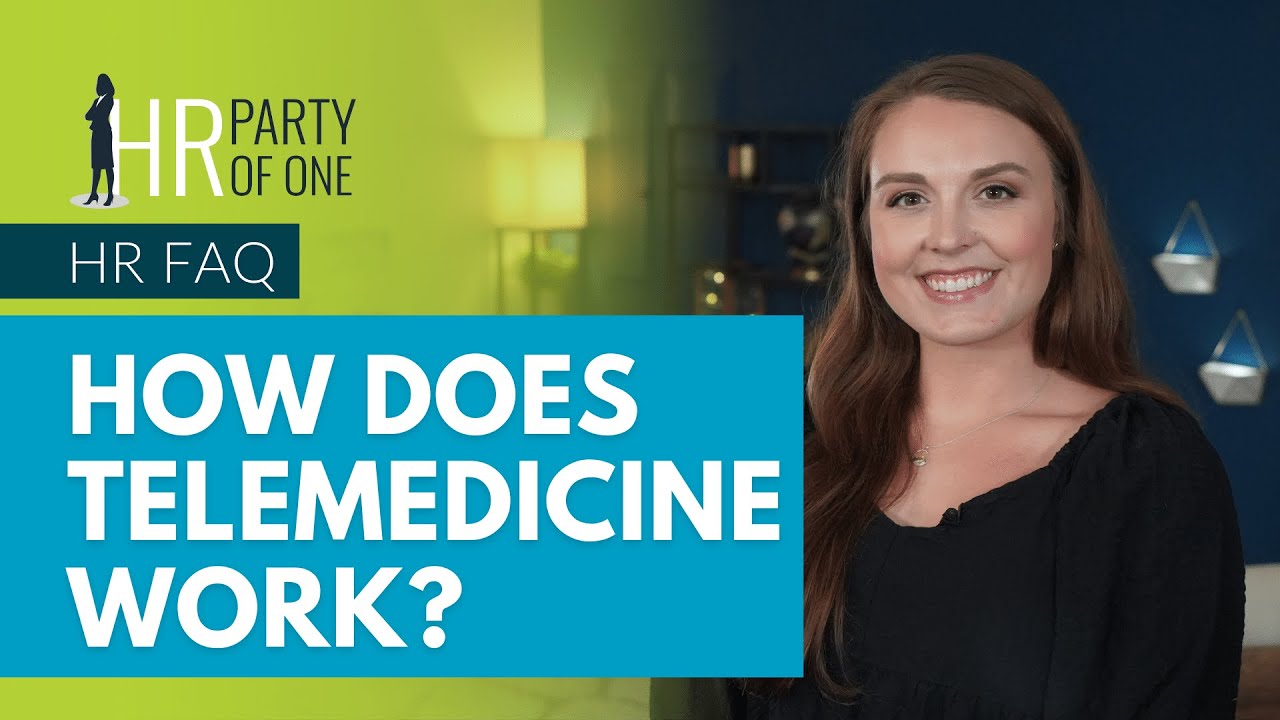 How Does Telemedicine Work?