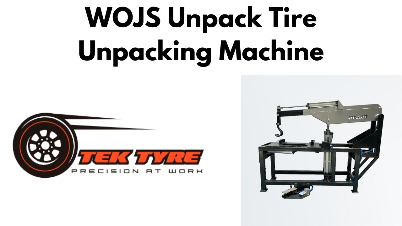 Tire Unpacking Equipment: WOJS Unpack 100 Tires Per Hour