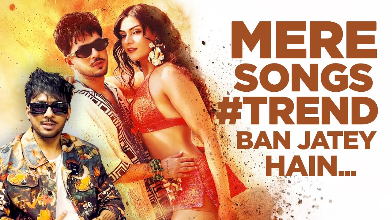Mere Song TREND Ban Jatey Hain  | @TonyKakkar