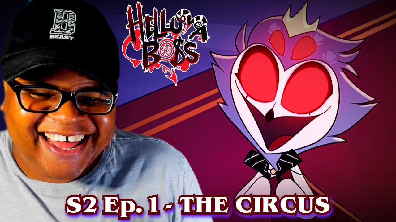 HELLUVA BOSS IS BACK!! | THE CIRCUS // S2: Episode 1 REACTION!