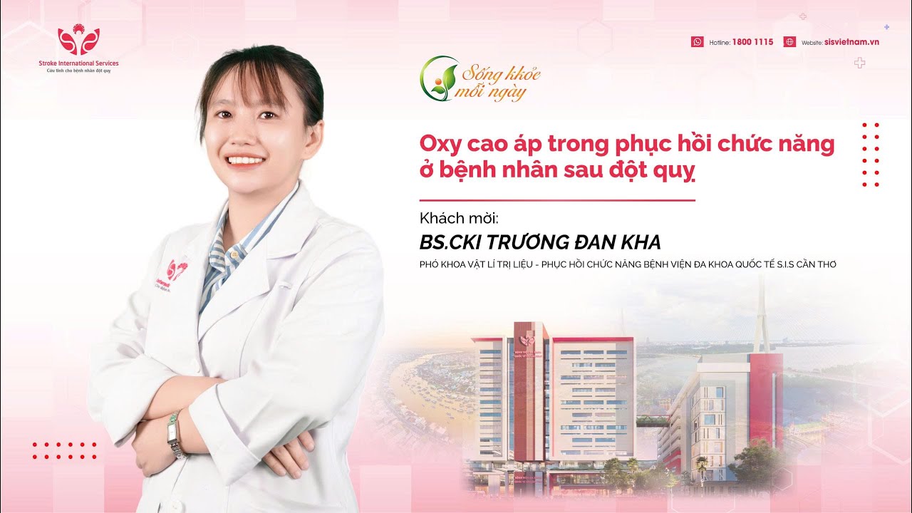 Sống khỏe mỗi ngày: OXY CAO ÁP TRONG PHCN Ở BN SAU ĐỘT QUỴ