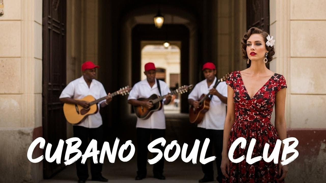 Son Cubano Playlist 🌙 Moonlight Havana Jazz with Warm Cuban Soul Grooves Vol.5