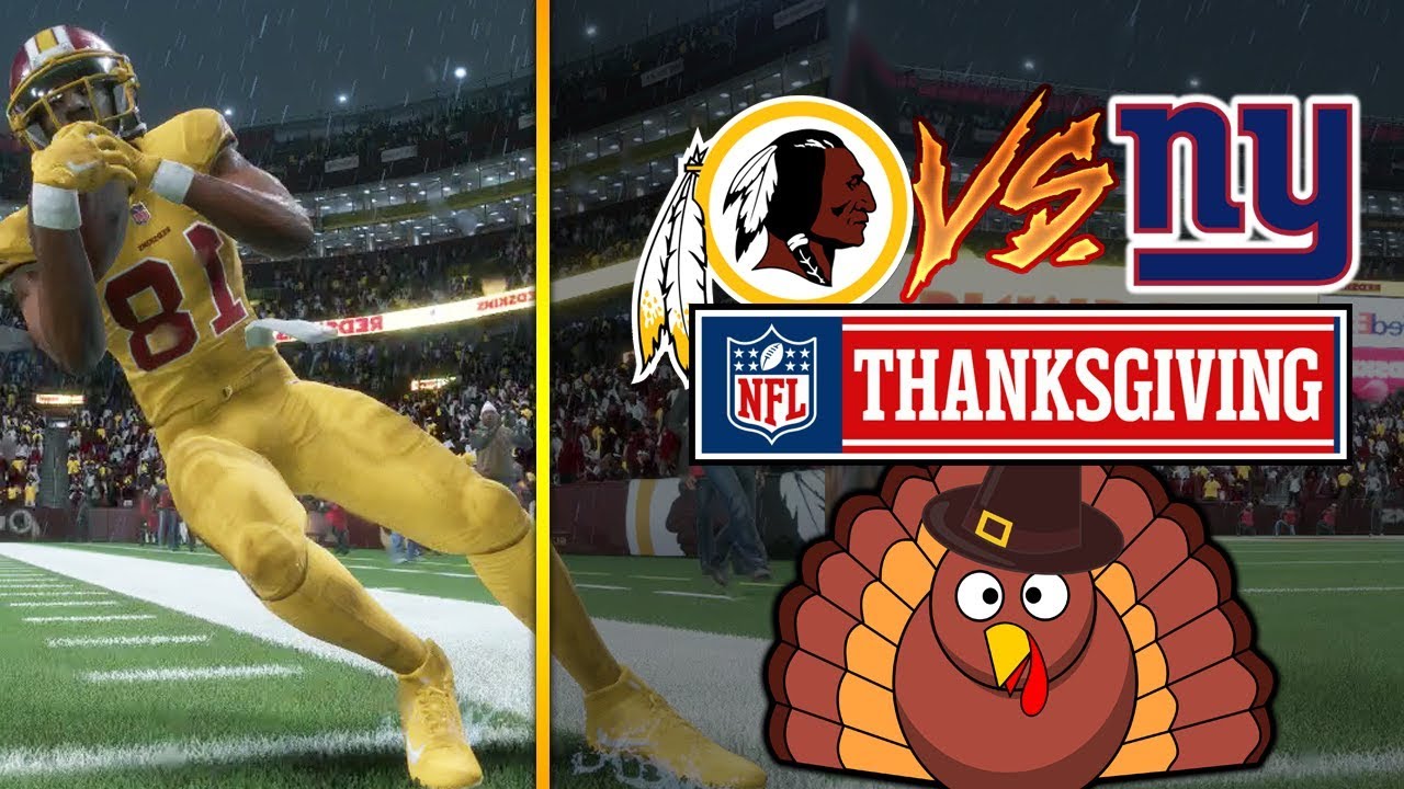 NFL ON THANKSGIVING 11/23/2017 - New York Giants vs Washington Redskins (Madden NFL 18 Gameplay)