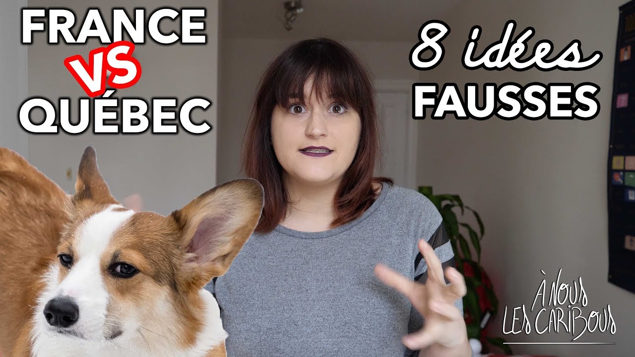 FRANCE vs. QUÉBEC : 8 IDÉES FAUSSES que les FRANÇAIS ont du QUÉBEC