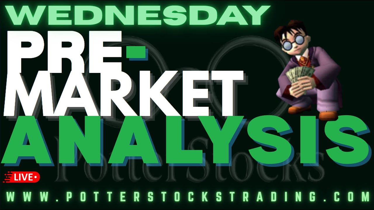 Wednesday Market Open: Don&rsquo;t trade before watching this!