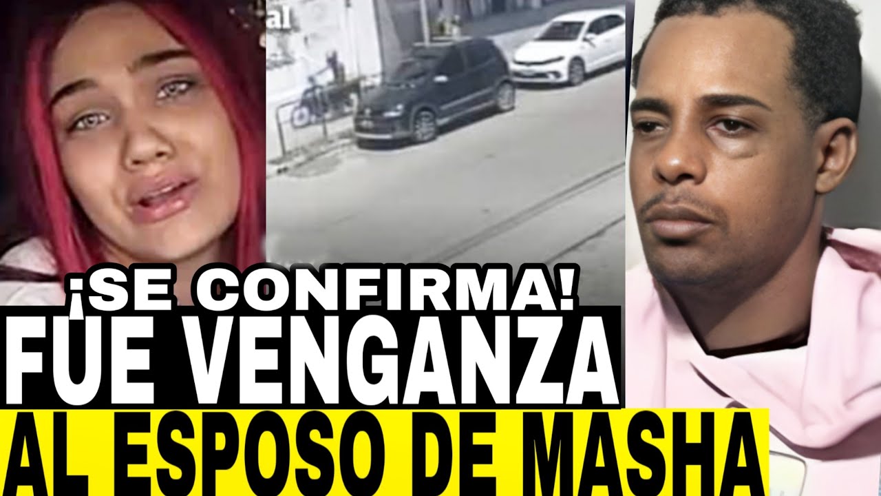 ESPOSO DE ARTISTA MASHA ERA BUSCADO POR ELIMINAR COBRADOR DE SUSTANCIA Y NEGARSE PAGAR UN PAQUETE
