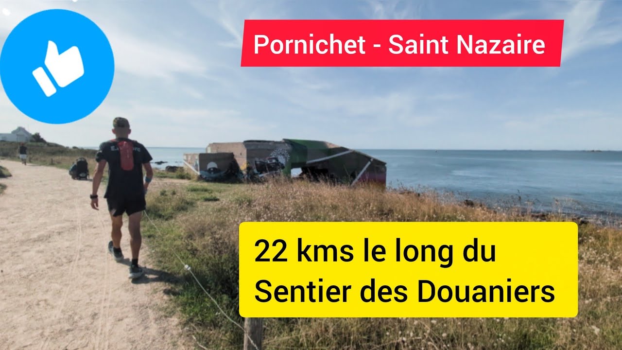 Chemin des Douaniers - Trail de 22 km entre Pornichet Saint Nazaire 
