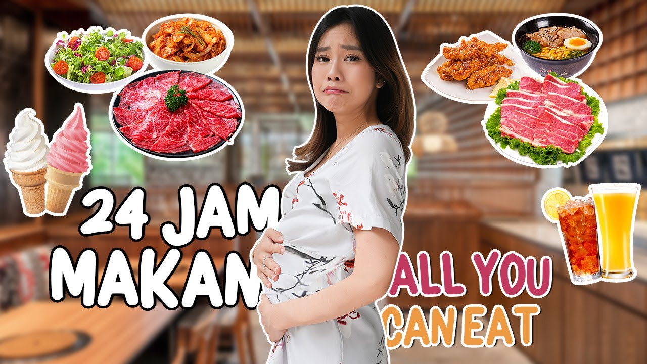 24 JAM MAKAN ALL U CAN EAT! 😱