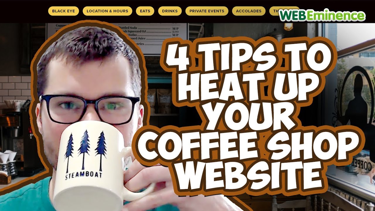 Coffee Shop Websites  - 4 Tips To Improve Your Coffee Shop Website - Real Website Examples