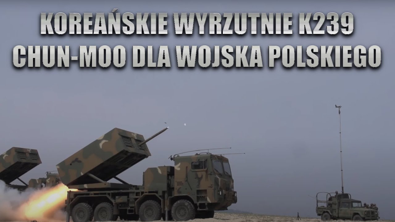 Koreańskie wyrzutnie K239 Chun-moo dla Wojska Polskiego
