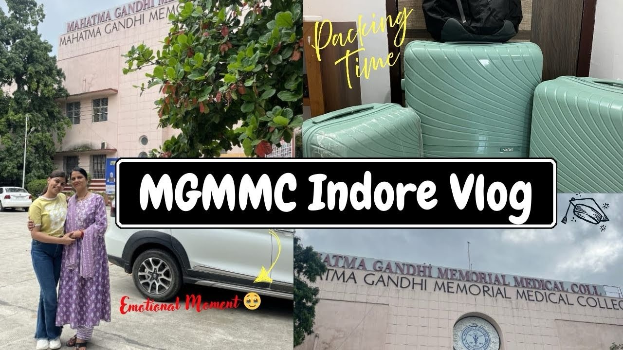 Packing for Medical College | MGMMC Indore Orientation Vlog ✨