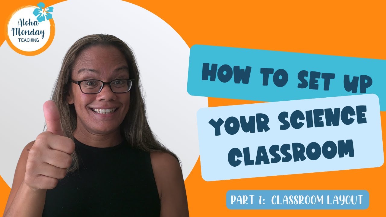 How to Set Up Your Science Classroom