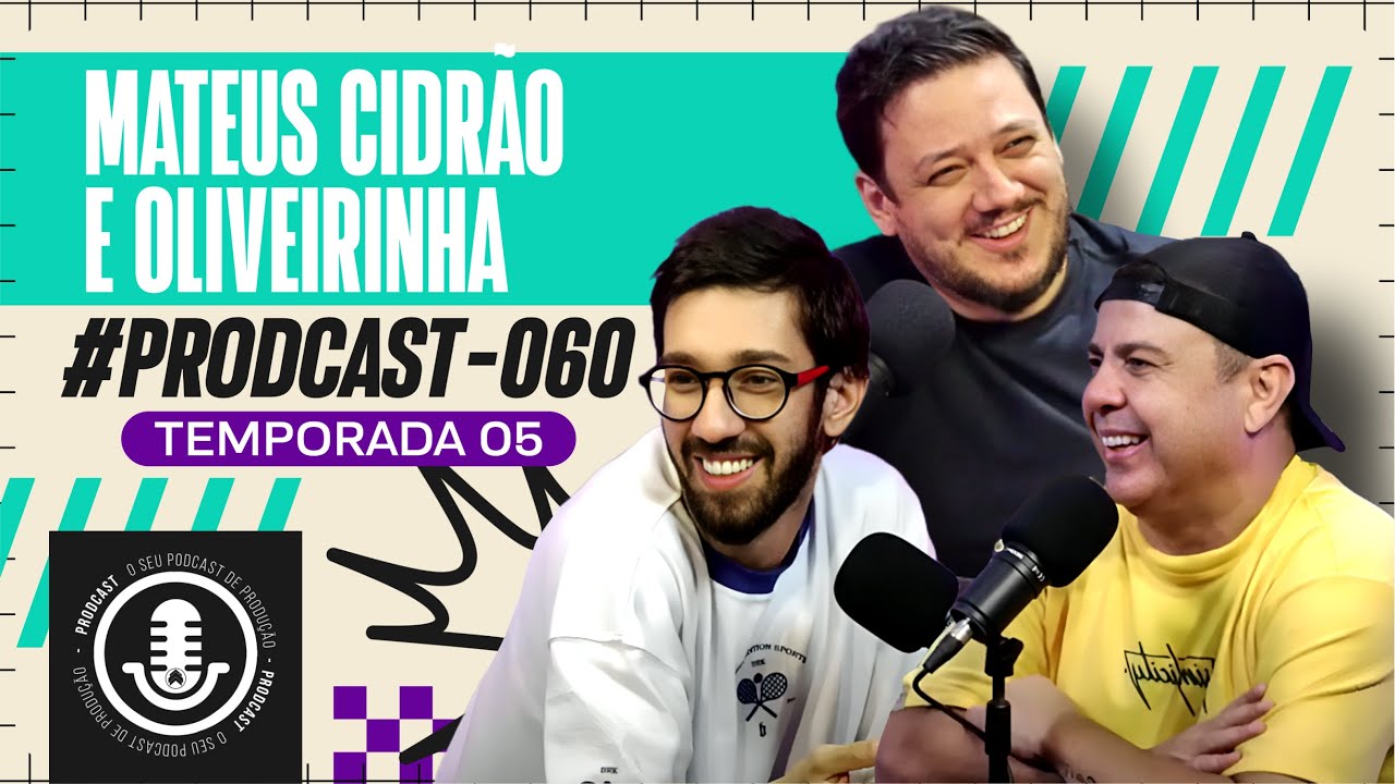Matheus Cidr&atilde;o e Oliveirinha - CENA DA COMEDIA CEARENSE - #PRODCAST 060