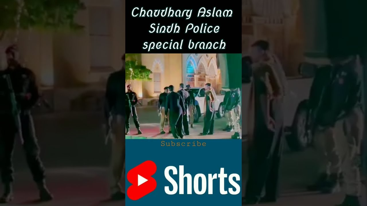 Chaudhary Aslam | Sindh Police | Special Branch | SP status