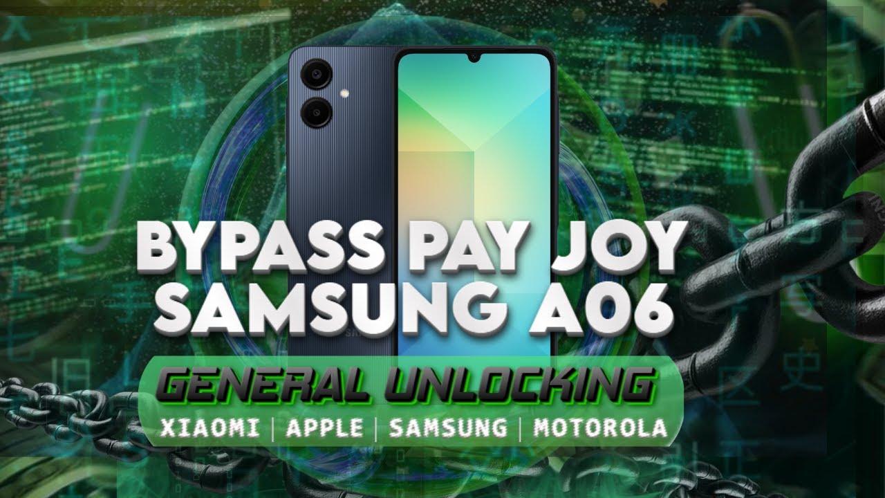 Como Remover MDM Pay Joy A06 – Solução Atualizada Passo a Passo