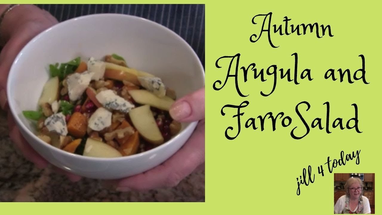 Arugula Salad | An Autumn Recipe | Jill 4 Today