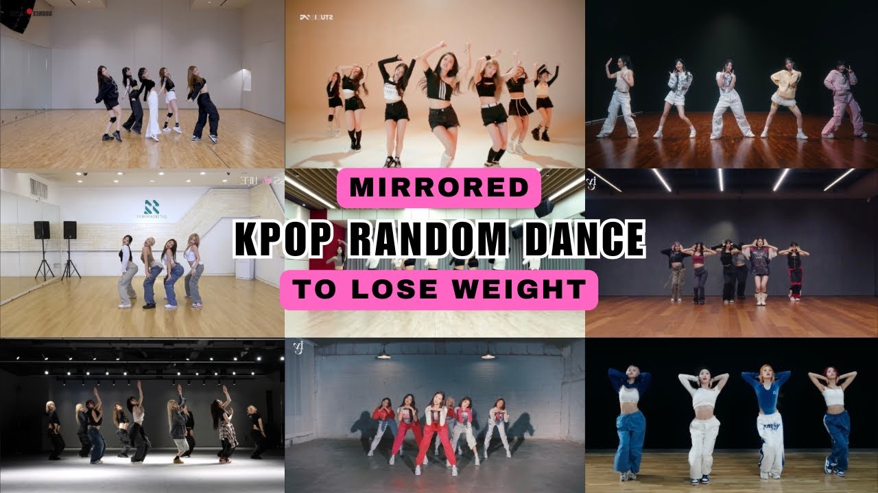 KPOP RANDOM DANCE TO LOSE WEIGHT — MIRRORED