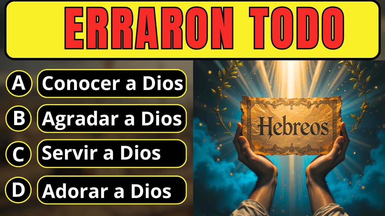 QUIZ DE LA BIBLIA SOBRE EL LIBRO DE HEBREOS CON 50 PREGUNTAS /Reto Biblico Divertido