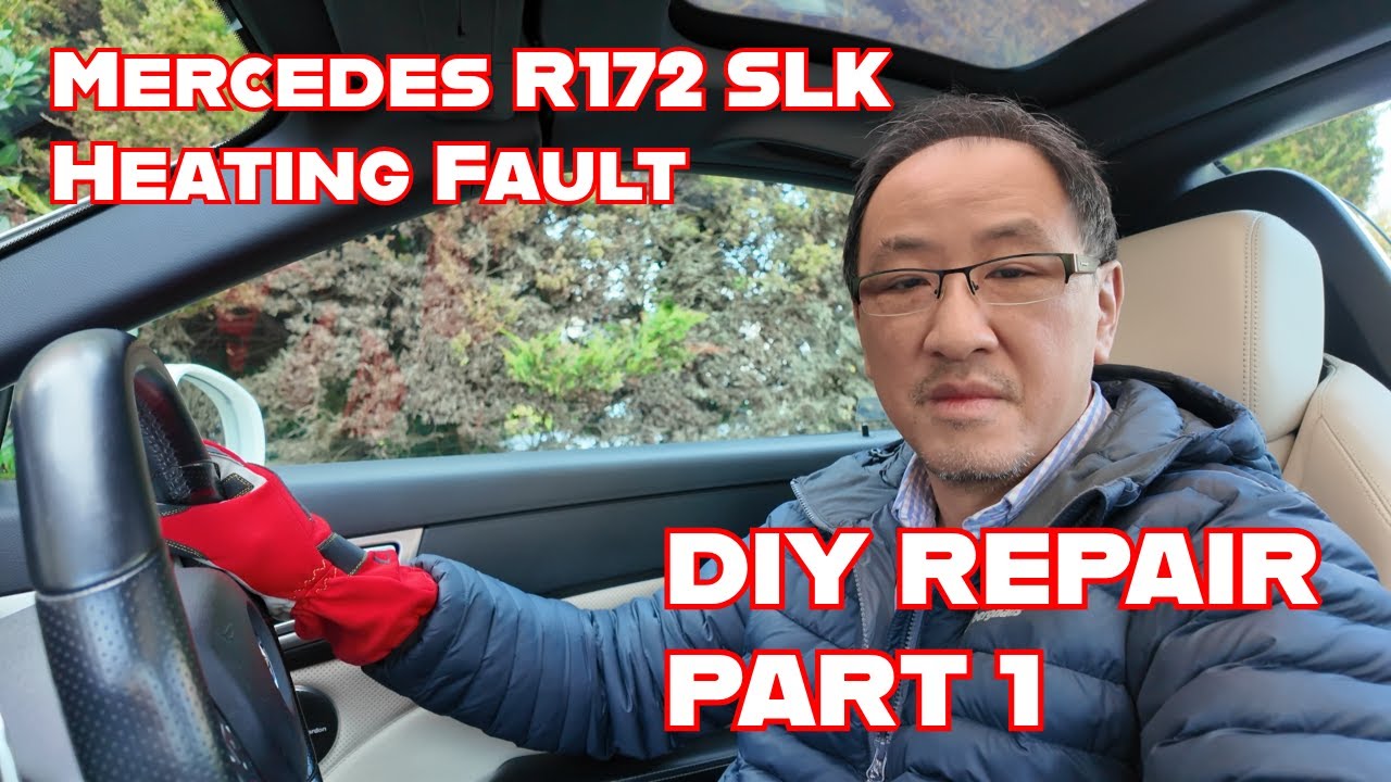 Неисправность системы отопления салона Mercedes SLK и SLC (R172) — ремонт своими руками, часть 1