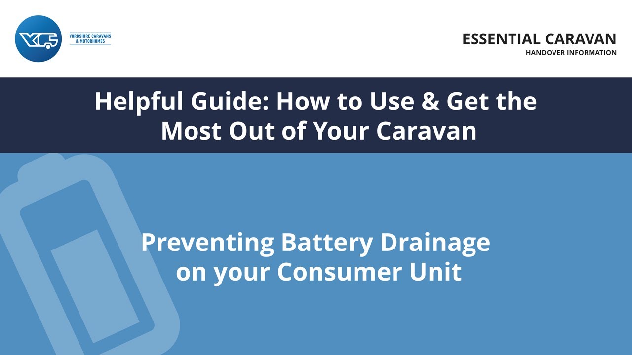 How Do I Prevent Battery Drainage When My Caravan Isn't In Use? | Caravan Handover Guides