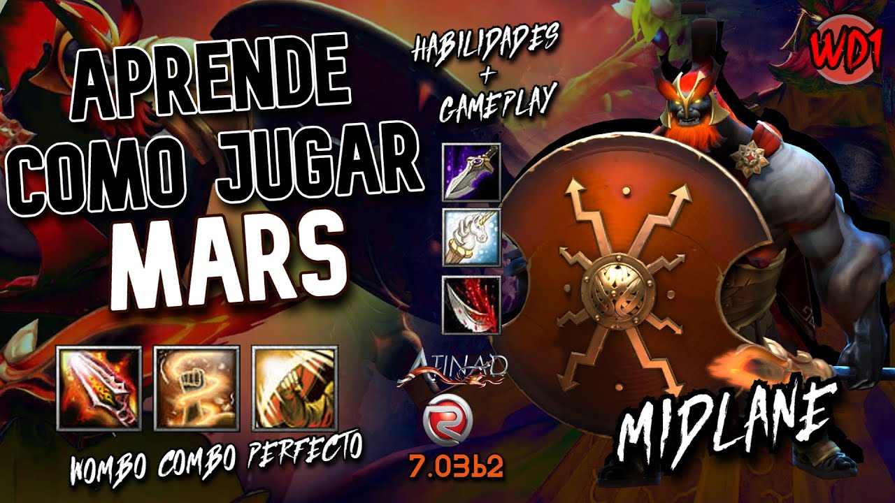 🏆Como JUGAR CON MARS💥💀: NUNCA FUE TAN FACIL OBTENER KILLS Y MOVERSE EN EL MAPA - Dota 1 RGC 🎮☑7.03b2