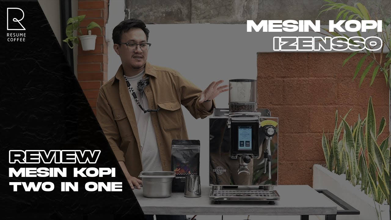 Mesin Kopi Two In One Dengan Fitur Hebat - Izensso
