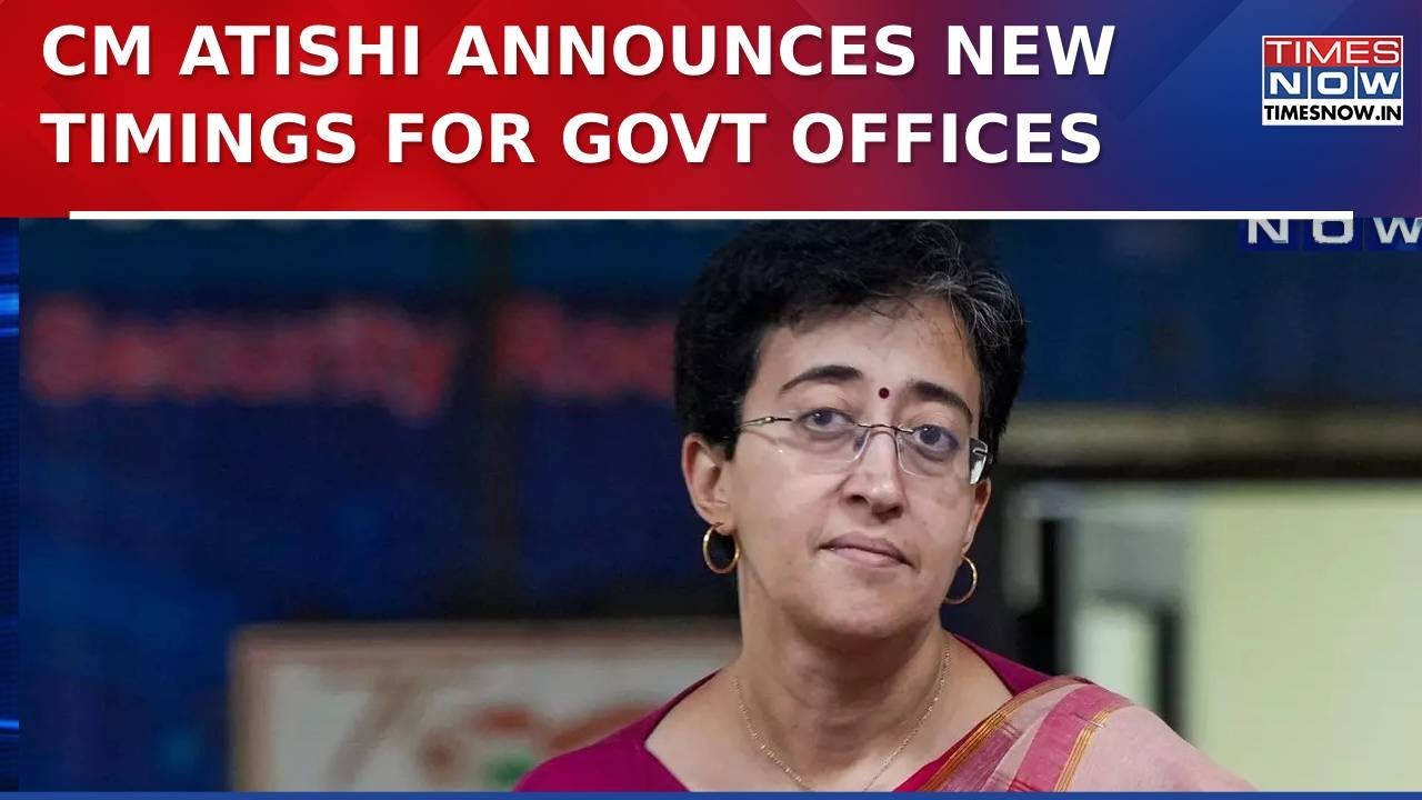 Delhi Pollution: CM Atishi Announces Staggered Timings For Govt Offices As Delhi's AQI Worsens