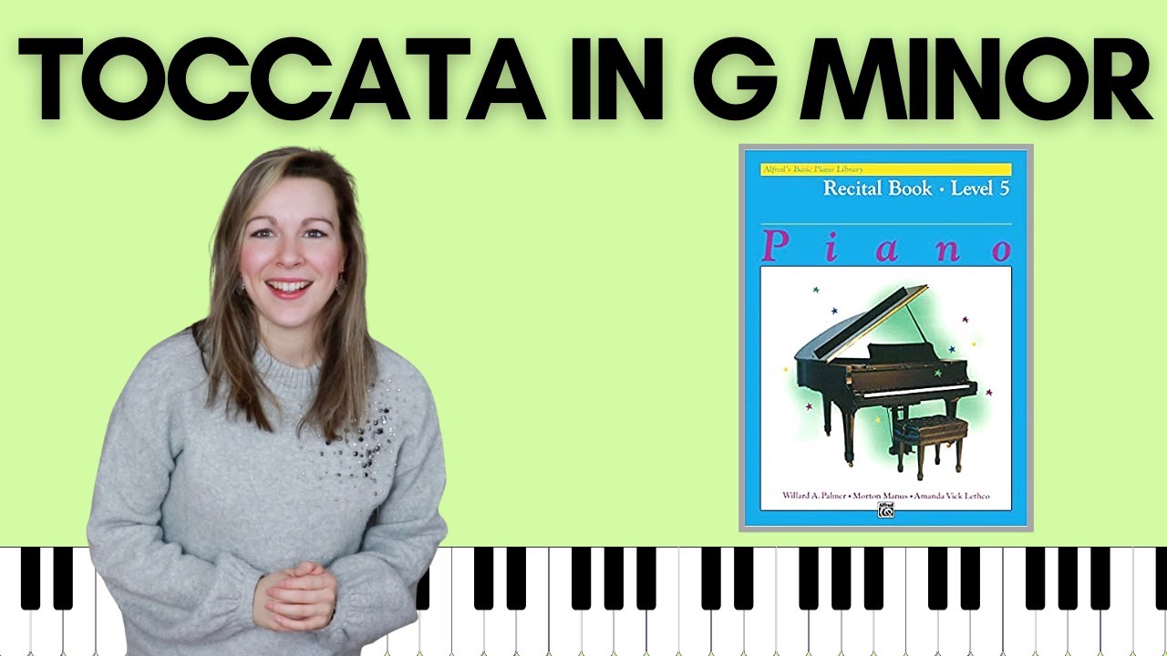 Toccata in G Minor (Alfred's Basic Piano | Level 5 Recital)