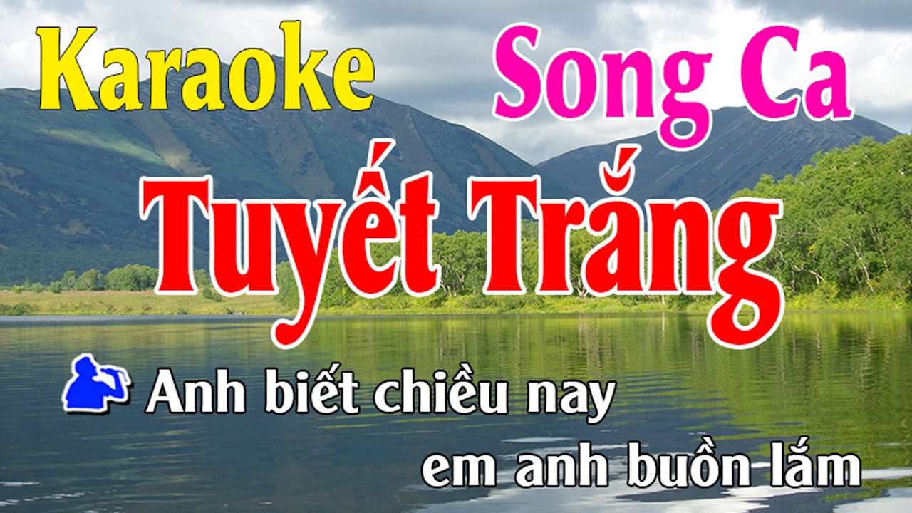 Tuyết Trắng Karaoke Song Ca Nhạc Sống - Phối Hay Dễ Hát - Karaoke Thế Khang
