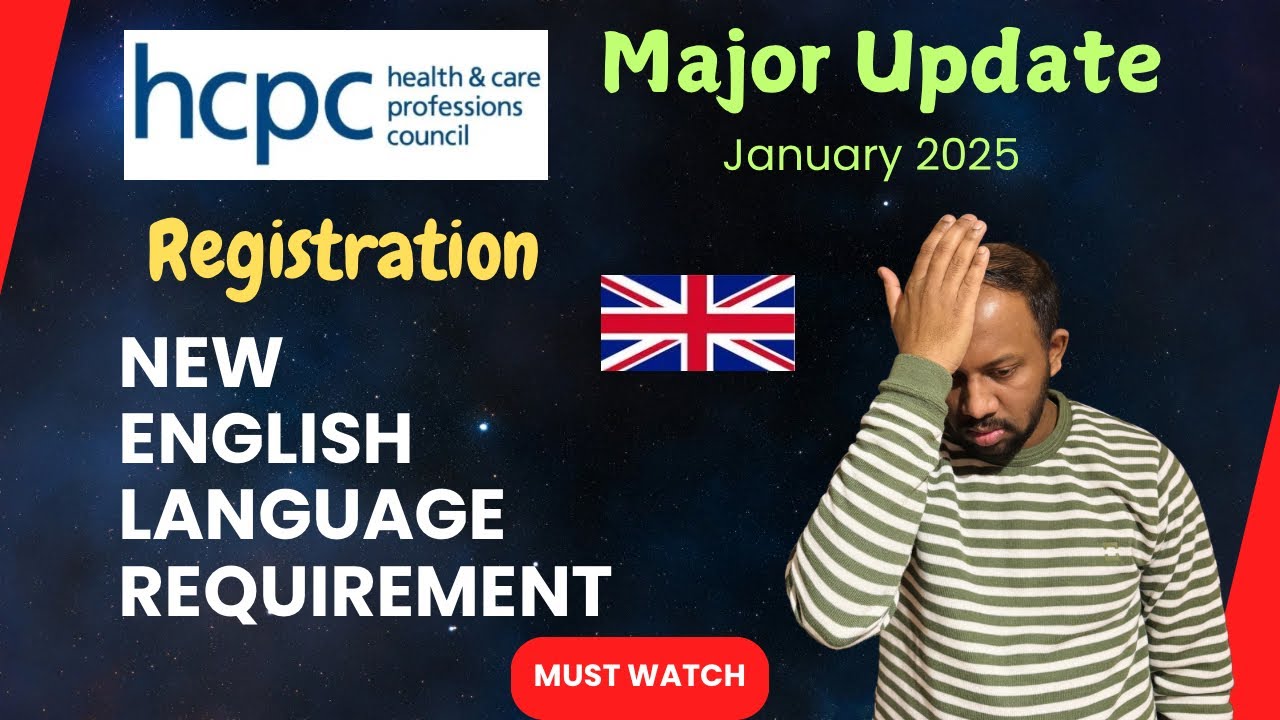 HCPC Registration January 2025 Update | New English Language Requirement for International Applicant