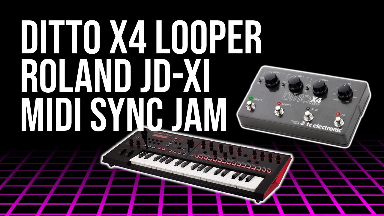 Roland JDXi Ditto x4 Looper MIDI Sync Live Jam - GHOSTSTALKER