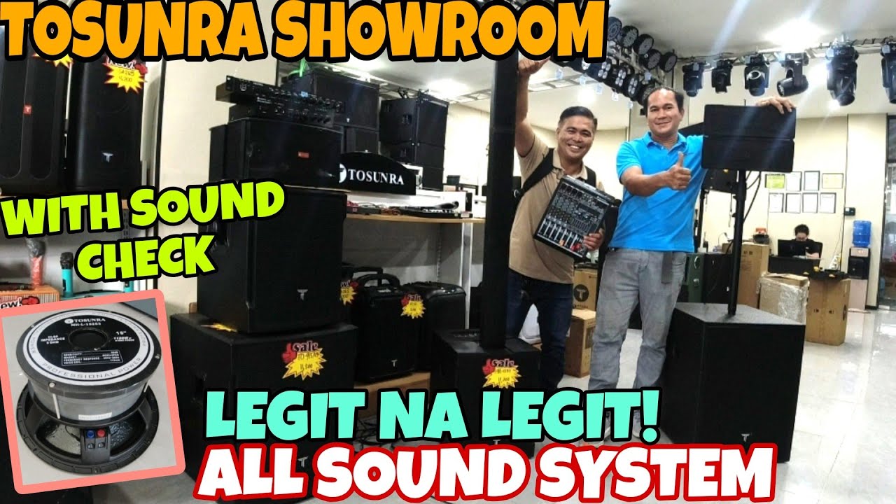 WAG KA SA GENERIC BRAND DITO KA SA ORIGINAL NA MURAS| TOSUNRA SHOW ROOM ALL SOUND SYSTEM