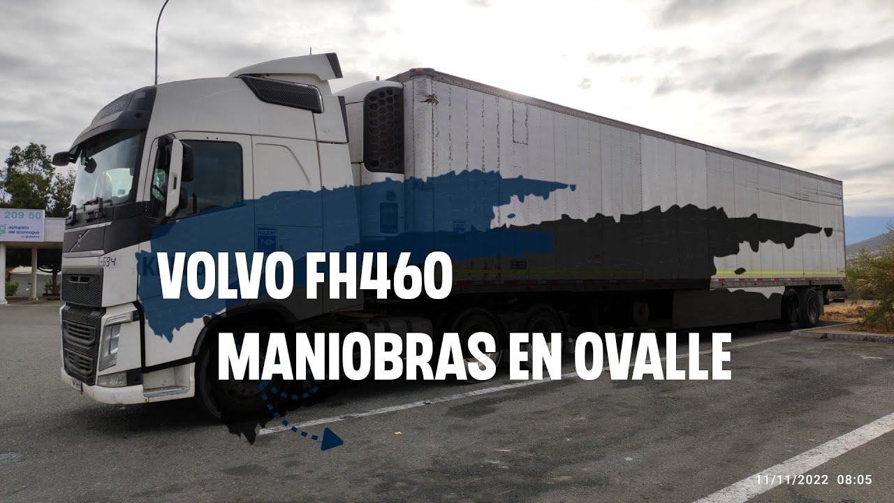 VOLVO FH460 Maniobrando en Ovalle