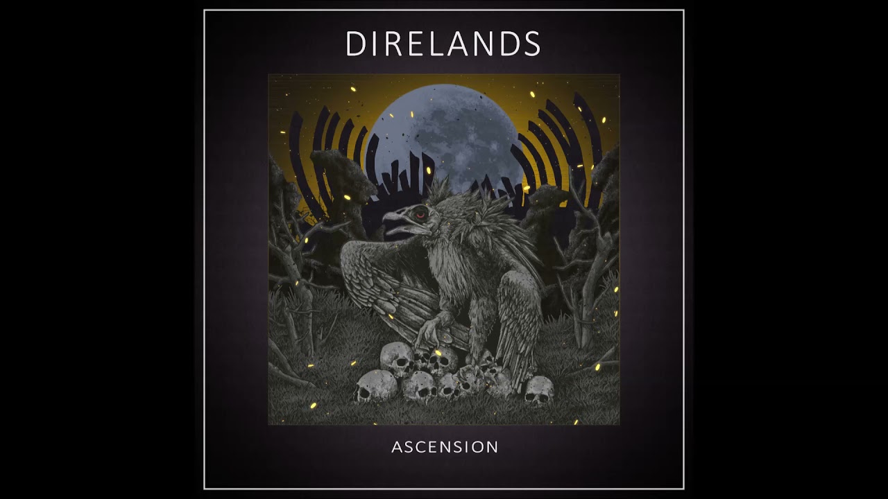 Direlands - Ascension (Ep 2021)