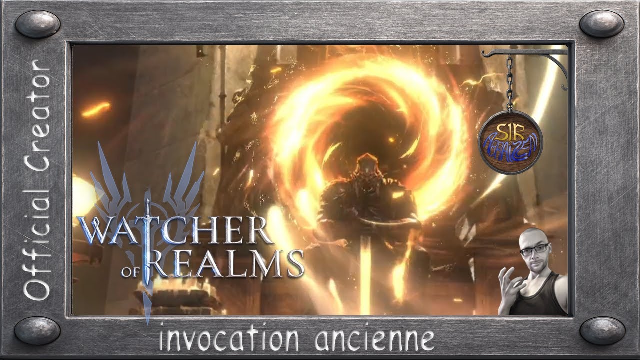 Watcher of Realms: Invocation ancienne