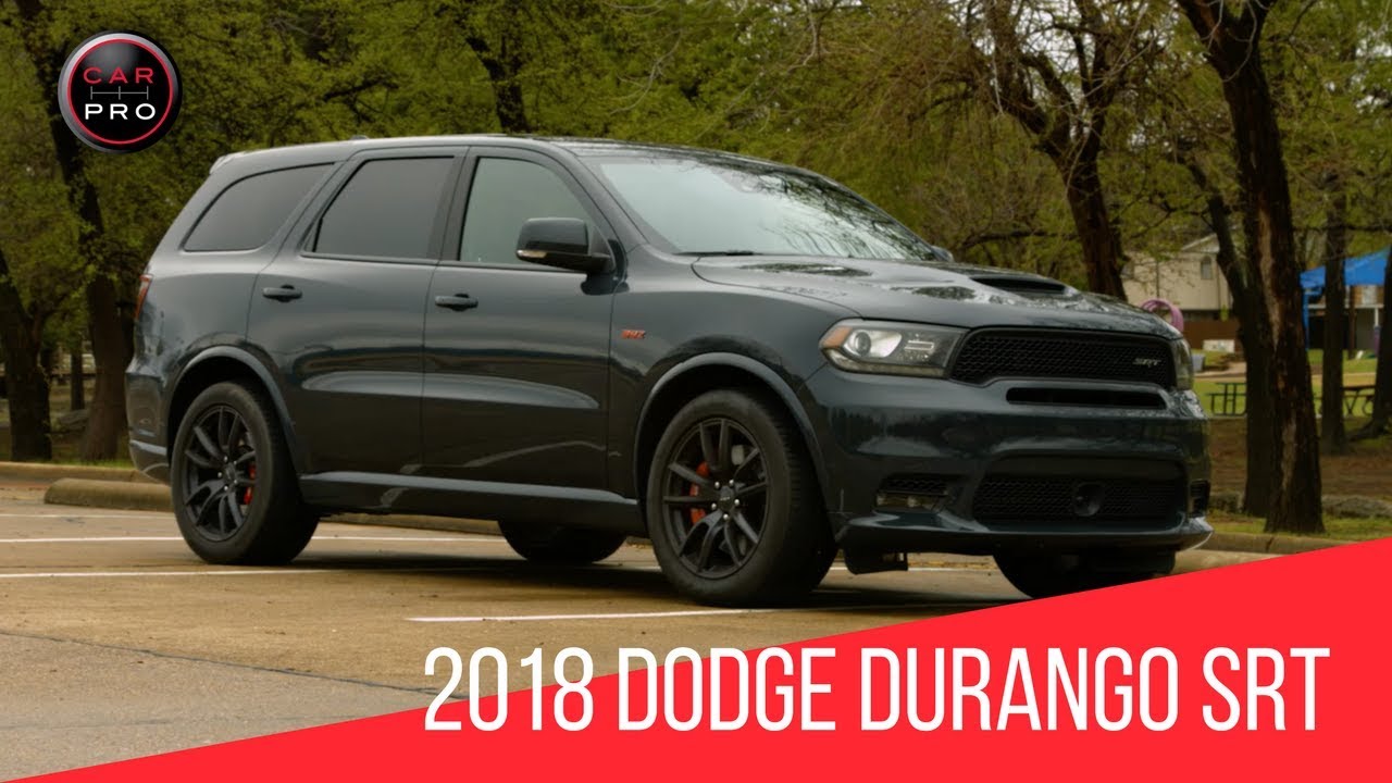 Тест-драйв Dodge Durango SRT 2018 года