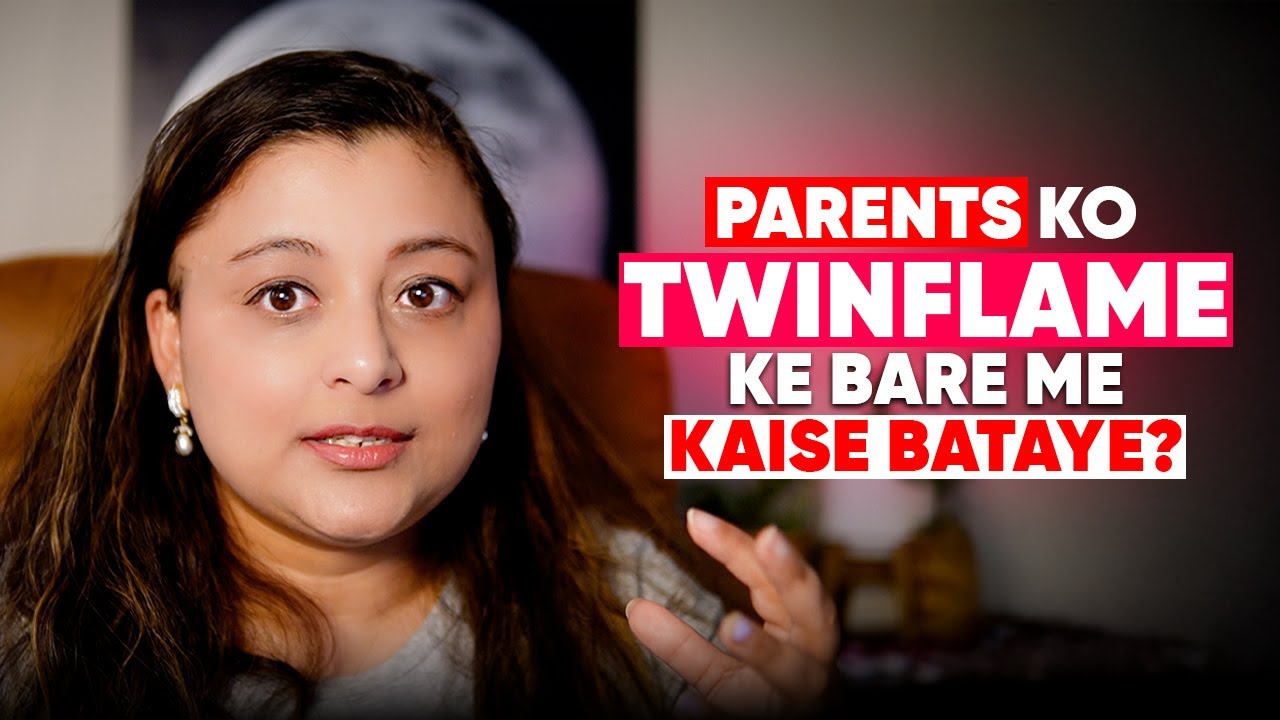 How to Tell Your Parents About Twin Flame Union?