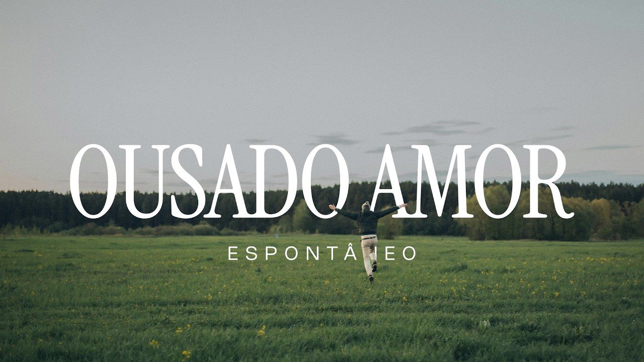 A Graça Que Nunca Desiste | Ousado Amor Instrumental