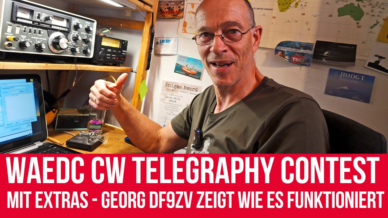 F74 - WAEDC CW Telegraphy Contest mit dem gewissen extra. Georg DF9ZV zeigt wie es funktioniert.