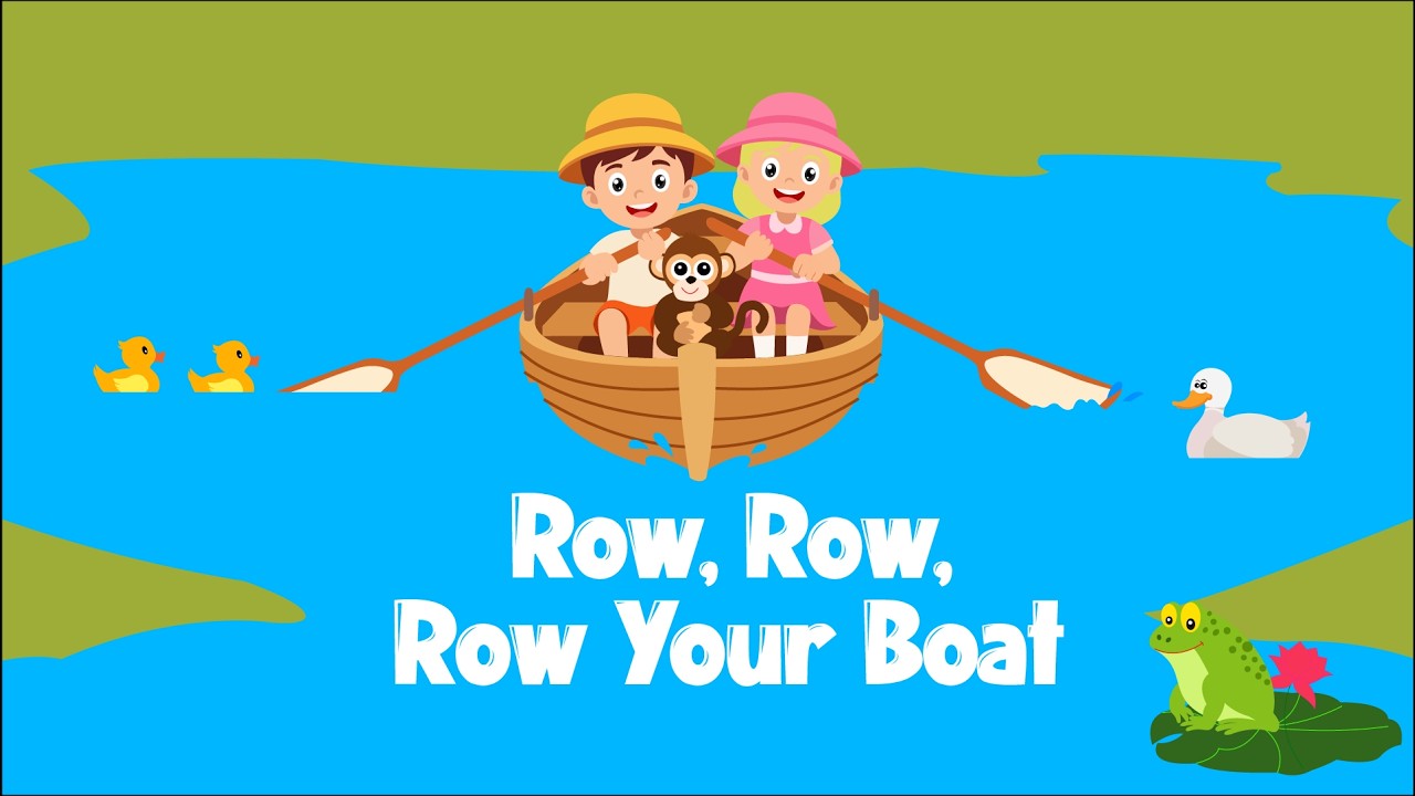 Row, Row, Row Your Boat/Classic Nursery Rhymes