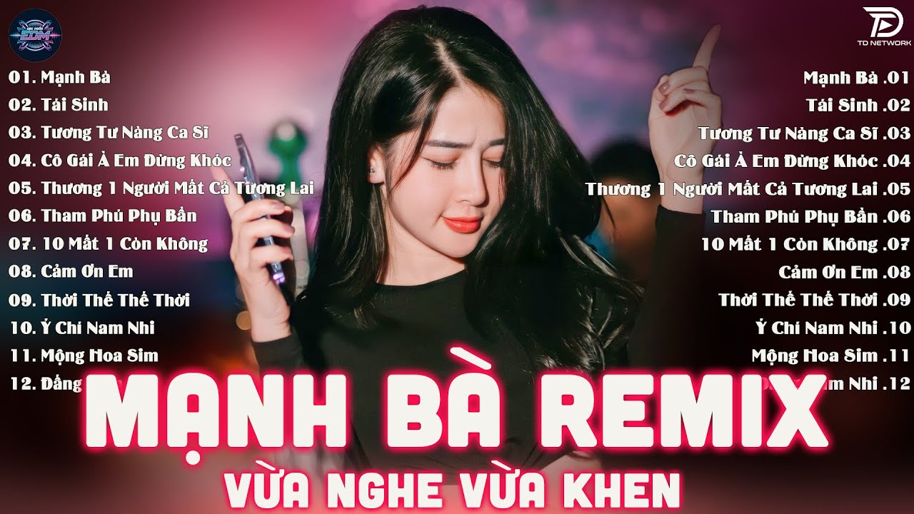 Mạnh Bà Remix - BXH Nhạc Trẻ EDM Hot Trend TRIỆU VIEW Gây Bão - EDM TikTok Hay Nhất 2025